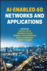 AI-Enabled 6G Networks and Applications - Book