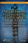 Artificial Intelligent Techniques for Wireless Communication and Networking - Book