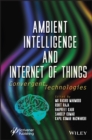 Ambient Intelligence and Internet Of Things : Convergent Technologies - eBook