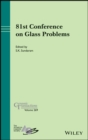 81st Conference on Glass Problems - Book