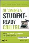 Becoming a Student-Ready College : A New Culture of Leadership for Student Success - Book
