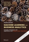 Machine Learning for Business Analytics : Concepts, Techniques, and Applications with Analytic Solver Data Mining - Book
