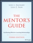 The Mentor's Guide : Facilitating Effective Learning Relationships - eBook