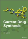 Current Drug Synthesis - eBook
