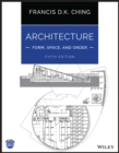 Architecture: Form, Space, and Order - Book