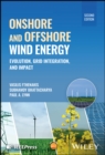 Onshore and Offshore Wind Energy : Evolution, Grid Integration, and Impact - Book
