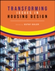 Transforming Issues in Housing Design - Book