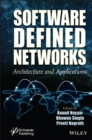 Software Defined Networks : Architecture and Applications - Book