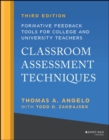 Classroom Assessment Techniques : Formative Feedback Tools for College and University Teachers - eBook
