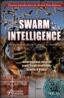 Swarm Intelligence : An Approach from Natural to Artificial - eBook