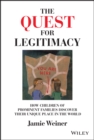 The Quest for Legitimacy : How Children of Prominent Families Discover Their Unique Place in the World - eBook