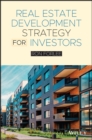 Real Estate Development Strategy for Investors - eBook