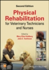 Physical Rehabilitation for Veterinary Technicians and Nurses - Book