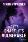 If It's Smart, It's Vulnerable - Book