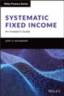 Systematic Fixed Income: An Investor's Guide - Book
