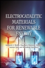 Electrocatalytic Materials for Renewable Energy - eBook