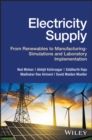 Electricity Supply: From Renewables to Manufacturi ng – Simulations and Laboratory Implementation - Book