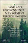 Land and Environmental Management Through Forestry - Book
