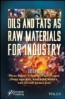 Oils and Fats as Raw Materials for Industry - Book
