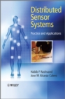 Distributed Sensor Systems : Practice and Applications - eBook