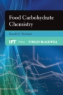 Food Carbohydrate Chemistry - eBook