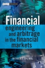 Financial Engineering and Arbitrage in the Financial Markets - eBook