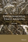 Environmental Trace Analysis : Techniques and Applications - Book