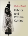 Fabrics and Pattern Cutting - Book