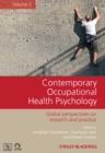 Contemporary Occupational Health Psychology, Volume 2 : Global Perspectives on Research and Practice - Book