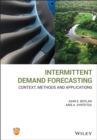 Intermittent Demand Forecasting : Context, Methods and Applications - Book
