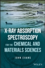 X-ray Absorption Spectroscopy for the Chemical and Materials Sciences - Book