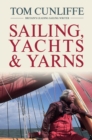 Sailing, Yachts and Yarns - Book
