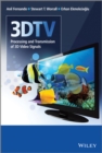 3DTV : Processing and Transmission of 3D Video Signals - Book