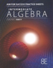 AIM for Success Practice Sheets for Aufmann/Lockwood's Intermediate  Algebra with Applications, 8th - Book