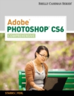 Adobe (R) Photoshop (R) CS6 : Comprehensive - Book