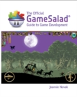 The Official GameSalad (R) Guide to Game Development - Book