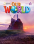Our World 6 : American English - Book