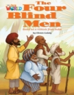Our World Readers: The Four Blind Men : American English - Book