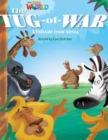 Our World Readers: The Tug-of-War : American English - Book