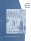 SAM for Tufts/Jarausch's Sur le vif: Niveau interm?diaire, 6th - Book