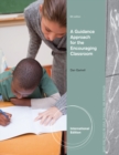 A Guidance Approach for the Encouraging Classroom, International Edition - Book