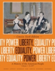 Liberty, Equality, Power : A History of the American People, Volume I: To 1877, Concise Edition - Book