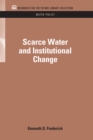 Scarce Water and Institutional Change - eBook