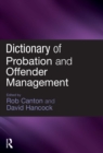 Dictionary of Probation and Offender Management - eBook