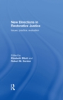 New Directions in Restorative Justice - eBook
