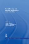 Rural Poverty and Income Dynamics in Asia and Africa - eBook