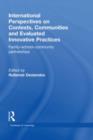 International Perspectives on Contexts, Communities and Evaluated Innovative Practices : Family-School-Community Partnerships - eBook