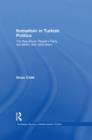 Kemalism in Turkish Politics : The Republican People's Party, Secularism and Nationalism - eBook