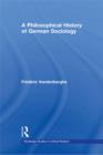A Philosophical History of German Sociology - eBook