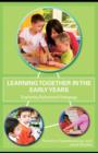 Learning Together in the Early Years : Exploring Relational Pedagogy - eBook